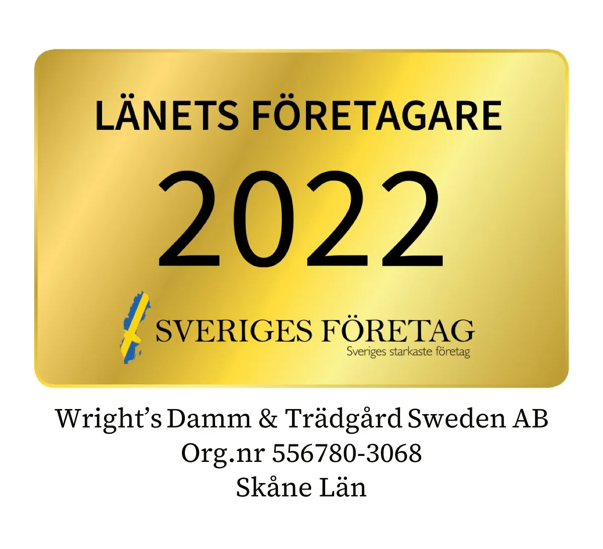 Sigill — Länets Företagare 2022, Skåne Län